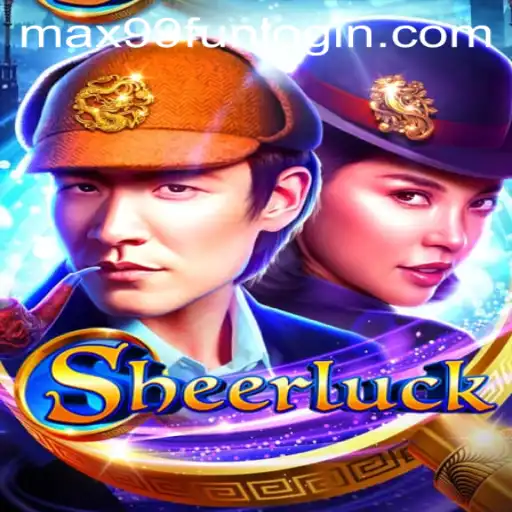 Dive into the Mysteries of Sheerluck: The Ultimate Adventure on MAX99.FUN