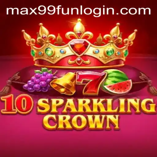 Exploring the Enchanting World of 10SparklingCrown on MAX99.FUN