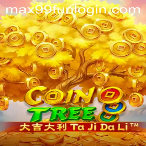 Exploring CoinTree: A Fascinating Blend of Strategy and Recreation with MAX99.FUN